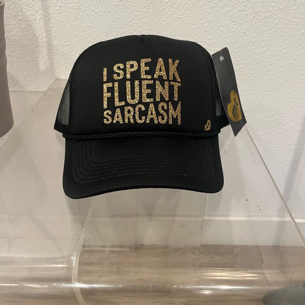 Mother Trucker I Speak Fluent Sarcasm Hat NWT